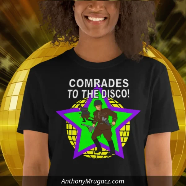 Woman wearing a Comrades Disco Dancing Tshirt from Mrugacz.