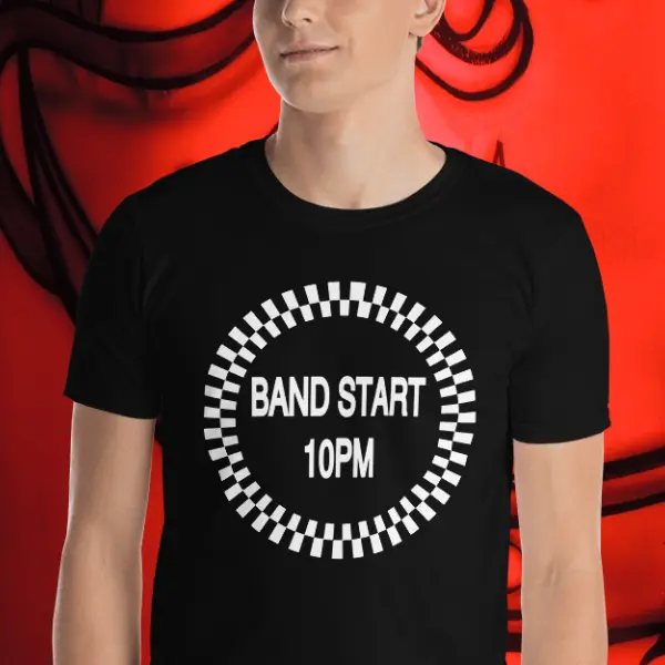 Man in a Band Start 10PM Tshirt by Mrugacz.